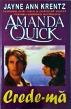 Amanda Quick - Crede-ma