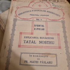 Sfantul Ciprian - Explicarea Rugaciunii Tatal Nostru