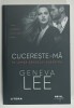CUCERESTE - MA , IN LUMEA SANGELUI ALBASTRU de GENEVA LEE , 2021