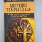 Misterul Templierilor - Lynn Picknett