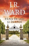 Pana in iad si inapoi - Editura Litera