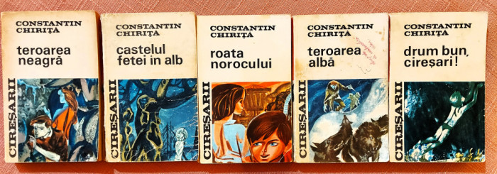 Ciresarii 5 Volume. Editura Tineretului, 1968 - Constantin Chirita