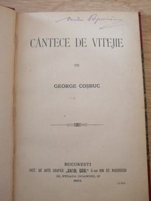 Cantece de vitejie - George Cosbuc, 1904, editie princeps, Bucuresti, Carol Gobl foto