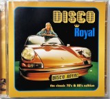 Various &lrm;&ndash; Disco Royal - The Classic 70's &amp; 80's Edition [ dublu CD ] nm / nm Sony 2004 Germania