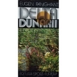 Eugen Panighiant - Delta Dunarii (editia 1972)
