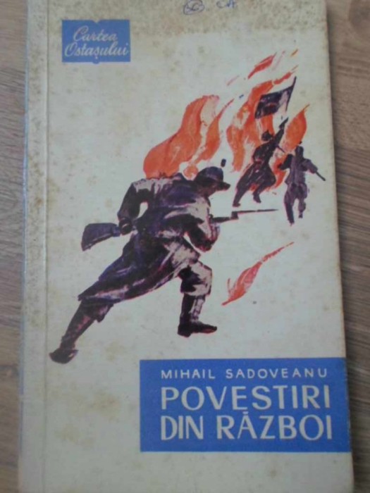 POVESTIRI DIN RAZBOI - MIHAIL SADOVEANU POVESTIRI DIN RAZBOI - MIHAIL SADOVEANU