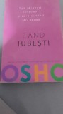 Osho - C&acirc;nd iubesti