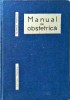 Manual Obstetrică Heinrich Martius, Ed. Medicală 1966, 766 pagini, Copertă Cartonată, Carte Medicină