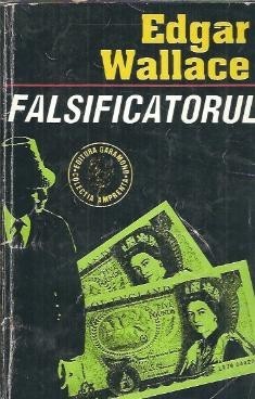 Falsificatorul - Edgar Wallace