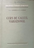 CURS DE CALCUL VARIATIONAL-M. A. LAVRENTIEV, L. A. LIUSTERNIK-272956
