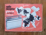 Instructiuni Radio Receptor Gloria S 720 T , fabricat in Romania / CD1P