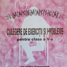 MATEMATICA CULEGERE DE EXERCITII SI PROBLEME PENTRU CLASA A V-A-ADINA VASILIU-STOICA, ANGELA SAVA