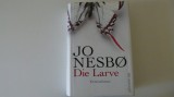 Die larve - jo nesbo