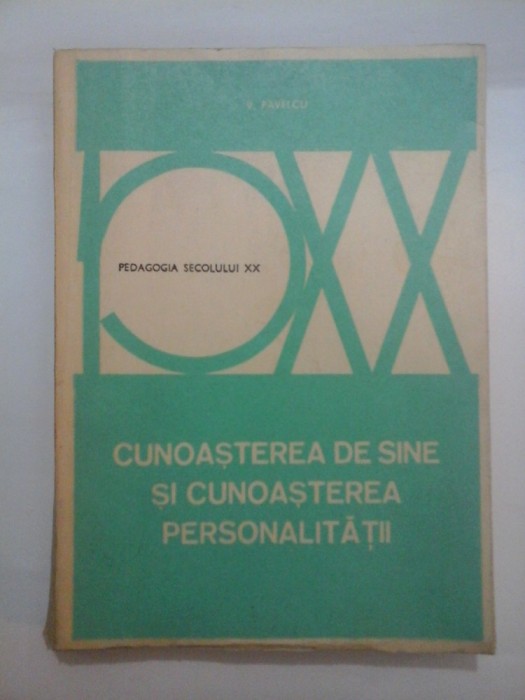 CUNOASTEREA DE SINE SI CUNOASTEREA PERSONALITATII - Vasile PAVELCU