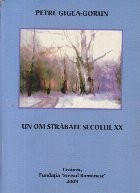 Un om strabate secolul XX (Gheorghe Dindere) foto