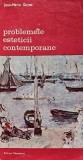 Problemele esteticii contemporane - 1990 - Jean Marie Guyau (XD27)