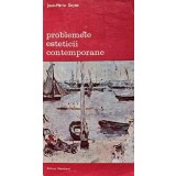 Problemele esteticii contemporane - 1990 - Jean Marie Guyau (XD27)