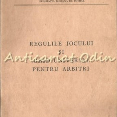 Regulile Jocului Si Ghid Universal Pentru Arbitri - FIFA; Editie Iulie 1980