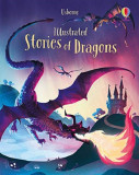 Illustrated Stories of Dragons | Khoa Le, Usborne