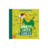 Anne of Green Gables: A Babylit(r) Places Primer