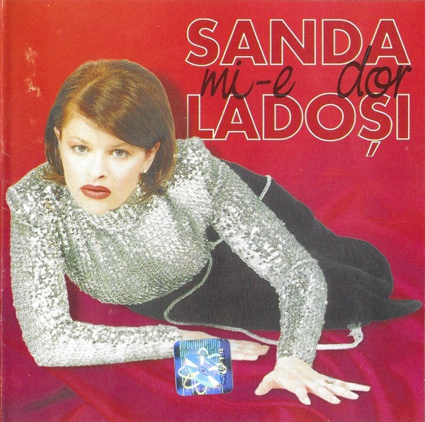 Sanda Ladoși - Mi-e Dor, CD