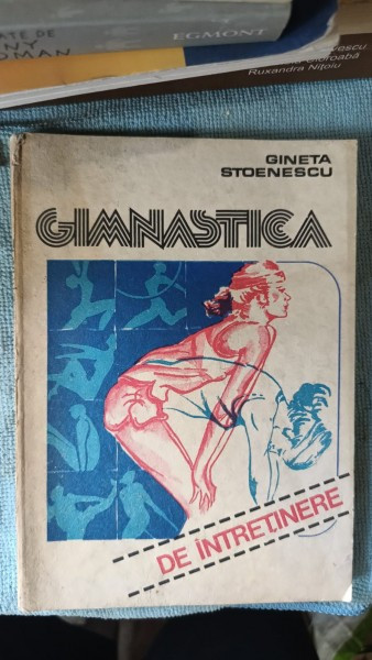 Gimnastica - Gineta Stoenescu