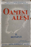 OAMENI ALESI VOL.2 ROMANII-I. SIMIONESCU-253698