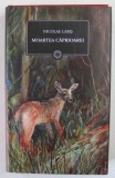 MOARTEA CAPRIOAREI de NICOLAE LABIS , 2009