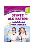 Științe ale naturii. Caietul elevului pentru clasa a IV-a - Paperback brosat - Dumitra Radu, Mihaela Ada Radu - Aramis