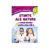 Științe ale naturii. Caietul elevului pentru clasa a IV-a - Paperback brosat - Dumitra Radu, Mihaela Ada Radu - Aramis