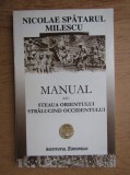 Nicolae Milescu Spatarul - Manual sau Steaua Orientului stralucind Occidentului