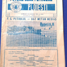 Program meci fotbal PETROLUL PLOIESTI - GAZ METAN MEDIAS (15.11.1981)