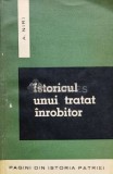 Cumpara ieftin Istoricul unui tratat inrobitor - 1965 - A. Niri (R95)