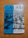 GALATI - mic indreptar turistic - din anul 1964 - contine harta orasului