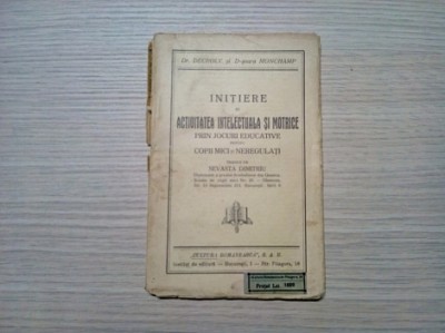 INITIERE IN ACTIVITATEA INTELECTUALA SI MOTRICE - prin Jocuri Educative - 101 p. foto