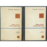 META-ETICA CONTEMPORANA de SVETOZAR STOJANOVIC, VOL. I si II, 1971