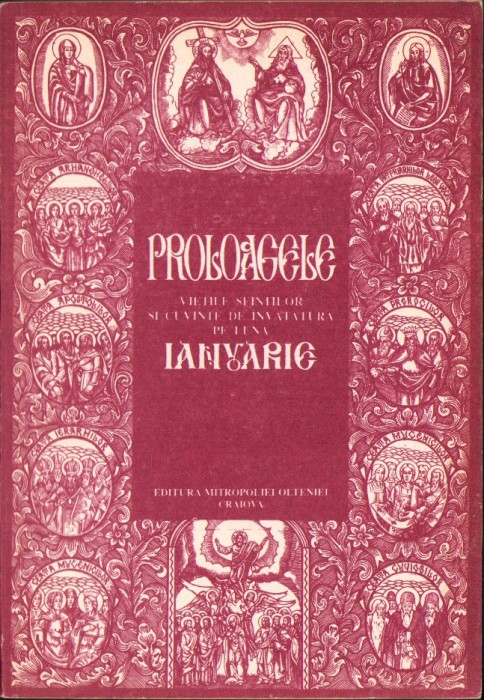 C5174N Proloagele sau Viețile sfinților și cuvinte de &icirc;nvățătură luna ianuarie