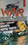 DINAMITA PENTRU TIRPITZ-MARC J.TRENNERY