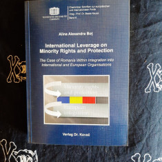 Alina Alexandra Bot - International leverage on minority rights and protection