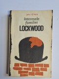 Cumpara ieftin Interesele familiei Lockwood &ndash; Aut. John O&rsquo;Hara, Trad. Sima Zamfir, Ed. pentru Literatură Universală, 1969