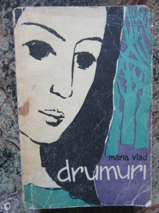 Drumuri- Maria Vlad