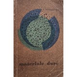 Paul Hersovici - Materiale dure (Editia: 1970)