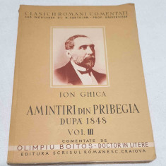 Carte NUMEROTATA de colectie anul 1935 AMINTIRI DIN PRIBEGIA Vol 3 - I. GHICA