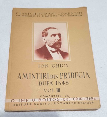 Carte NUMEROTATA de colectie anul 1935 AMINTIRI DIN PRIBEGIA Vol 3 - I. GHICA foto