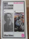 UN COLET CU BUCLUC-ROBERT LOUIS STEVENSON, LLOYD OSBOURNE