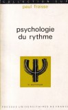 Paul Fraisse - Psychologie du rythme