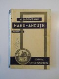 HANU ANCUTEI de MIHAIL SADOVEANU, EDITIA A III-A 1941