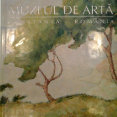 MUZEUL DE ARTA CONSTANTA; LE MUSEE D'ART; THE ART MUSEUM - ALBUM