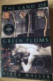 Cumpara ieftin HERTA MULLER - THE LAND OF GREEN PLUMS (A NOVEL) [ILLINOIS 1998 / LIMBA ENGLEZA]