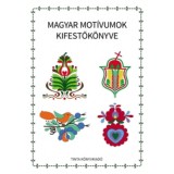 Magyar mot&iacute;vumok kifestők&ouml;nyve - Horv&aacute;th &Aacute;gnes